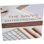 The Savvy Entrepreneur