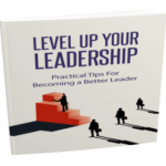 Level Up Your Leadership