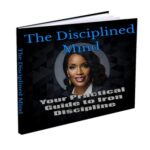 The Disciplined Mind
