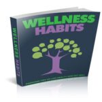 Wellness Habits